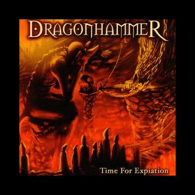 Dragonhammer - Time For Expiation