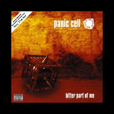 Panic Cell - Bitter Part Of Me