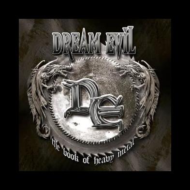 Dream Evil - The Book Of Heavy Metal