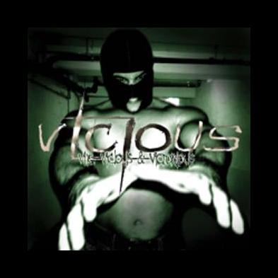 Vicious - Vile, Vicious & Victorious