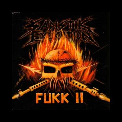 Sadistik Exekution - Fukk II