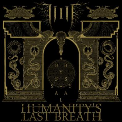 Humanity's Last Breath - Abyssal