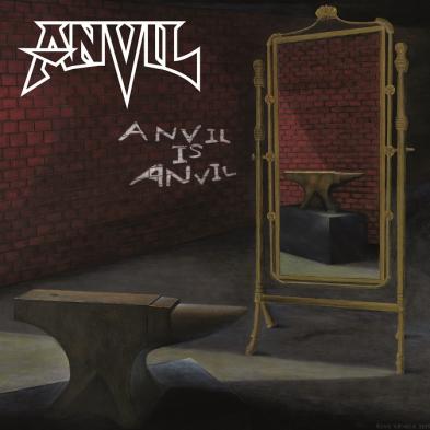 Anvil - Anvil is Anvil