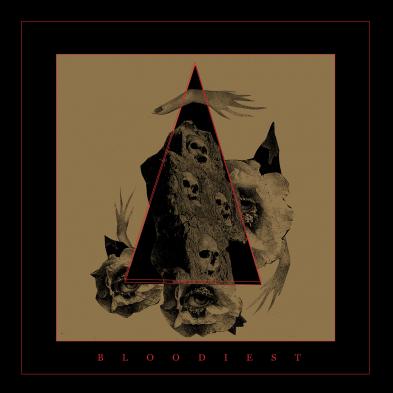 Bloodiest  - Bloodiest