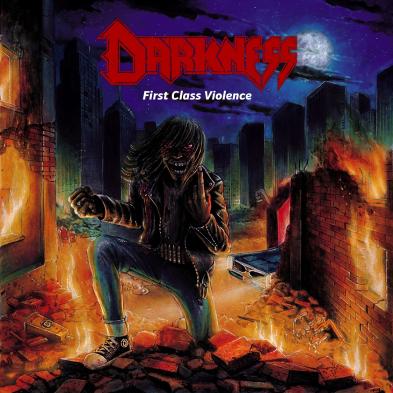 Darkness - First Class Violence