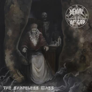 Denial Of God - The Shapeless Mass