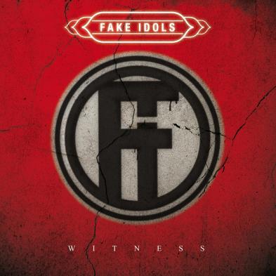 Fake Idols - Witness