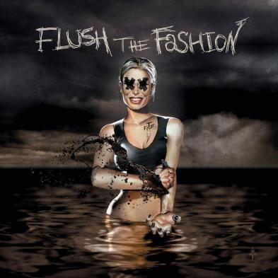 Flush the Fashion - Failure Is Totally An Option