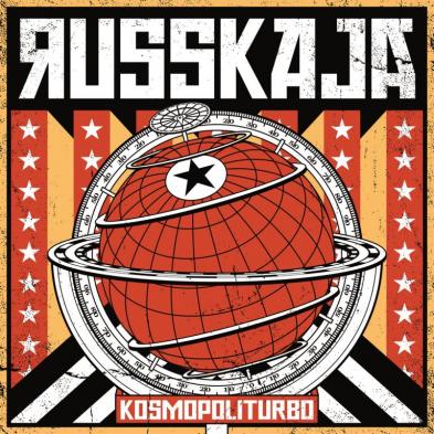 Russkaja - Kosmopoliturbo