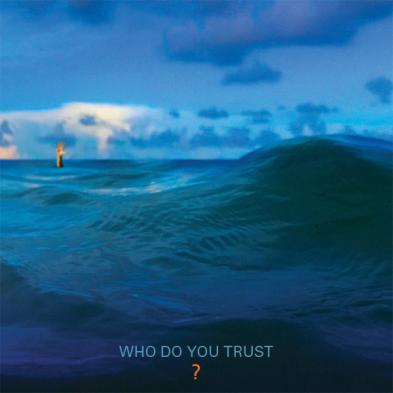 Papa Roach - Who Do You Trust?