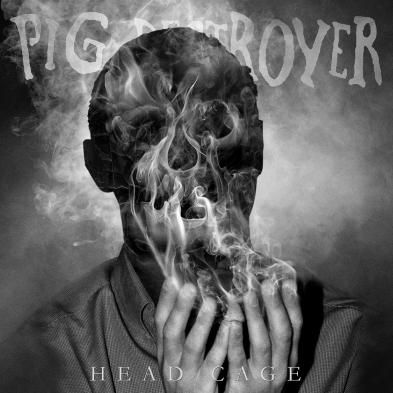 Pig Destroyer - Head Cage