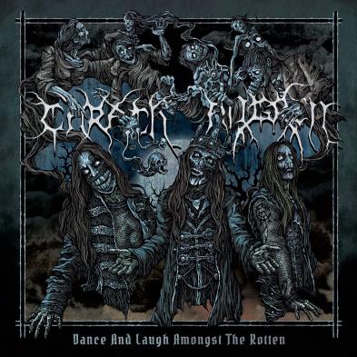 Carach Angren  - Dance and Laugh Amongst the Rotten