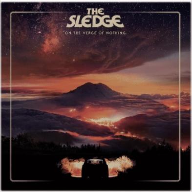 The Sledge - On the Verge of Nothing