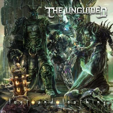 The Unguided - Lust and Loathing