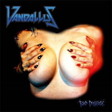 Vandallus - Bad Disease