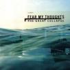 Fear My Thoughts - The Great Collapse