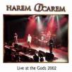 Harem Scarem - Live at the Gods 2002