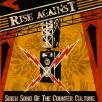 Rise Against - Siren Song Of The Counter Culture