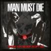 Man Must Die lækker nyt nummer og trackliste for kommende album