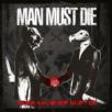 Man Must Die: Hør brudstykker fra kommende album