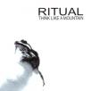 Ritual - Think Like A Mountain