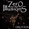 Zero Illusions - Oblivion