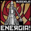 Russkaja - Energia!