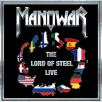 Manowar - The Lord Of Steel Live