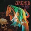 Orchid - The Zodiac Sessions