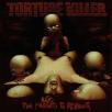 Torture Killer - For Maggots To Devour