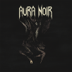 Aura Noir - Aura Noir