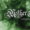 Mother of All udgiver EP´en: Suppression