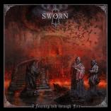 Sworn - A Journey Told Through Fire