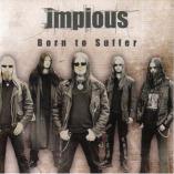 Impious - Born To Suffer