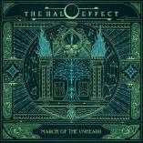 The Halo Effect - March of the Unheard