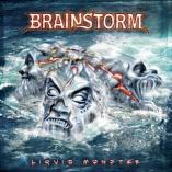 Brainstorm - Liquid Monster