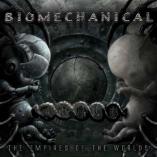 Biomechanical - The Empires Of The Worlds