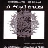 10 Fold B-Low - For Those Who Share The Sun