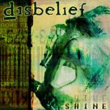 Disbelief - Shine