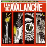 I Am The Avalanche - I Am The Avalanche