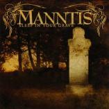 Manntis - Sleep In Your Grave