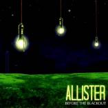 Allister - Before The Blackout