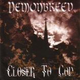 Demonbreed - Closer To God