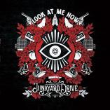 Junkyard Drive - Look At Me Now