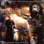 Mystic Circle - The Bloody Path Of God