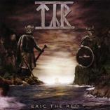 Týr - Eric The Red