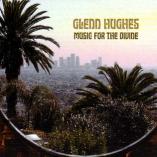 Glenn Hughes - Music For The Divine