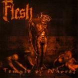 Flesh - Temple Of Whores