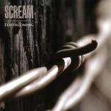 Scream - Forthcoming