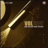 Volbeat - Rock The Rebel / Metal The Devil